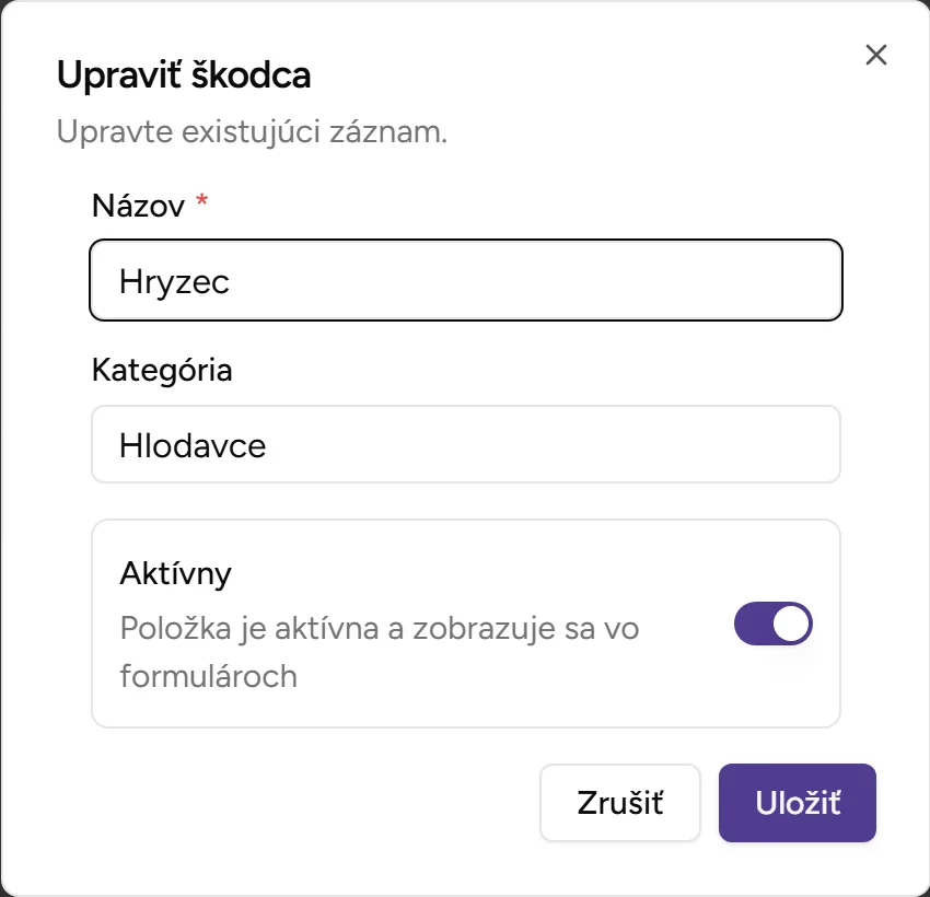 Dialóg editácie škodcu - Desktop